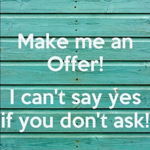 I’m excited about your offer!